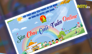 S&acirc;n chơi cuối tuần online d&agrave;nh cho thiếu nhi