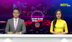 Thời sự THBG tối ng&agrave;y 21 - 06 - 2021