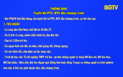 Đ&agrave;i PT&TH Bắc Giang:Th&ocirc;ng b&aacute;o tuyển nữ PTV, BTV dẫn chương tr&igrave;nh 