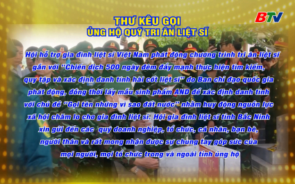 Thư k&ecirc;u gọi ủng hộ quỹ tri &acirc;n liệt sĩ