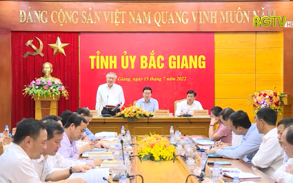 Thường trực Ban B&iacute; thư l&agrave;m việc tại Bắc Giang