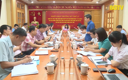 Thường trực HĐND tỉnh họp phi&ecirc;n thường kỳ thứ 27