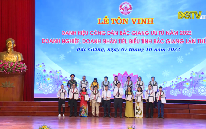 T&ocirc;n vinh đ&oacute;ng g&oacute;p v&igrave; một Bắc Giang ph&aacute;t triển to&agrave;n diện, vững chắc