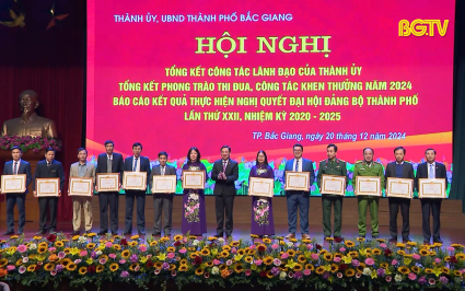 Th&agrave;nh phố Bắc Giang tổng kết c&ocirc;ng t&aacute;c l&atilde;nh đạo, thi đua khen thưởng 