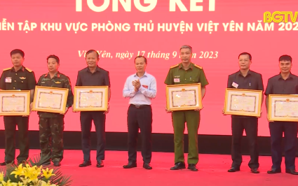 Tổng kết diễn tập khu vực ph&ograve;ng thủ huyện Việt Y&ecirc;n năm 2023 