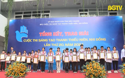 Tổng kết, trao giải Cuộc thi s&aacute;ng tạo thanh thiếu ni&ecirc;n, nhi đồng lần thứ 20