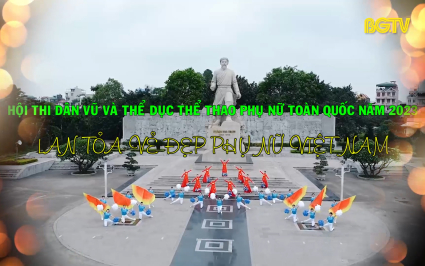 Trailer Hội thi d&acirc;n vũ v&agrave; TDTT phụ nữ to&agrave;n quốc năm 2023 - Lan toả vẻ đẹp phụ nữ Việt Nam
