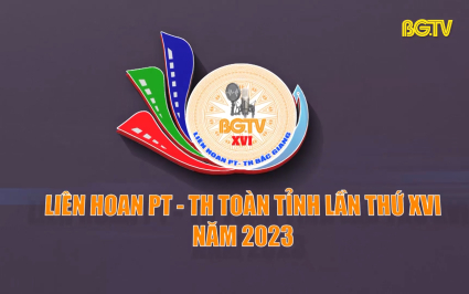 Trailer Li&ecirc;n hoan PT-TH to&agrave;n tỉnh lần thứ XVI năm 2023