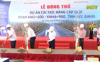 Triển khai dự &aacute;n cải tạo, n&acirc;ng cấp QL31, tỉnh Bắc Giang