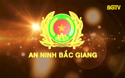 Truyền h&igrave;nh An ninh Bắc Giang ng&agrave;y 16-02-2025