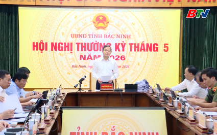 UBND tỉnh họp phi&ecirc;n thường kỳ th&aacute;ng 5 