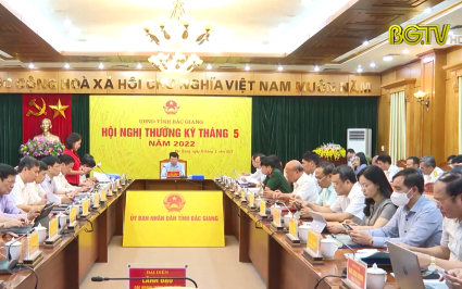 UBND tỉnh họp thường kỳ th&aacute;ng 5