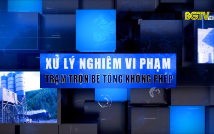 Xử l&yacute; nghi&ecirc;m vi phạm trạm trộn b&ecirc; t&ocirc;ng kh&ocirc;ng ph&eacute;p